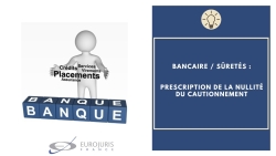 Prescription nullité cautionnement Prescription nullité cautionnement